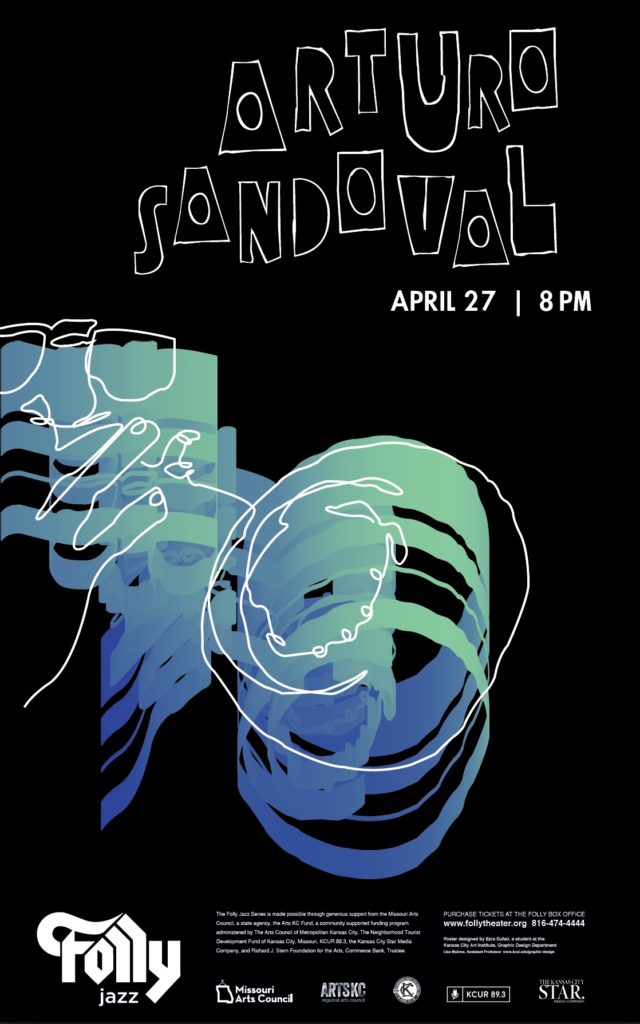 Arturo Sandoval on April 27th. Poster design by Ezra Dufair. Winning Poster