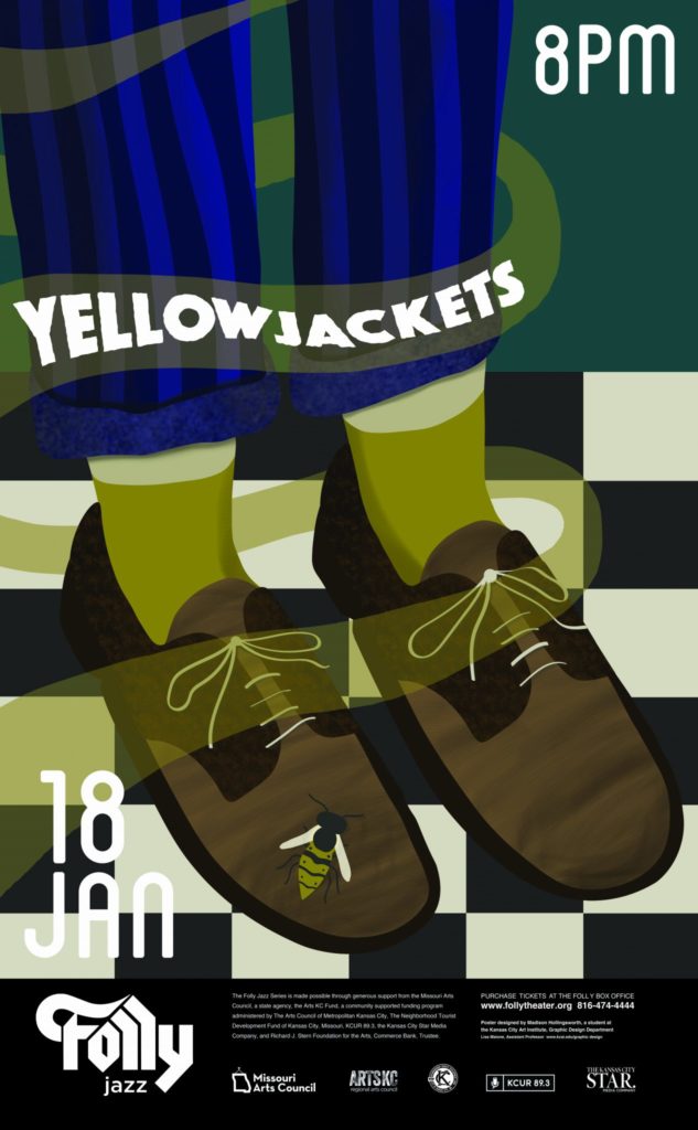 The Yellowjackets on January 18th. Poster design by Madison Hollingsworth. Winning Poster